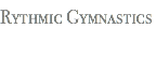 Rythmic Gymnastics